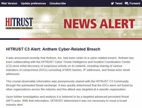 An alert released by the Health Information Trust Alliance (HITRUST) about the APT attack on Anthem.